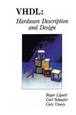 VHDL: Hardware Description and Design (inbunden)