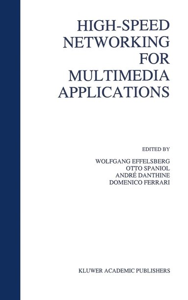 High-Speed Networking for Multimedia Applications (h�ftad)