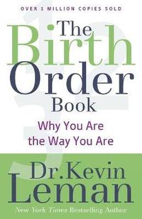 The Birth Order Book - Why You Are the Way You Are (hftad)