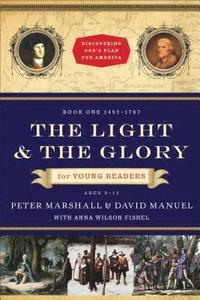 The Light and the Glory for Young Readers  14921787 (hftad)