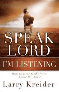 Speak Lord, I'm Listening (hftad)