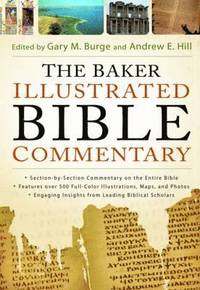 The Baker Illustrated Bible Commentary (inbunden)