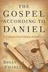 The Gospel according to Daniel  A ChristCentered Approach