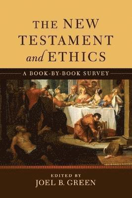 New Testament and Ethics, The (hftad)