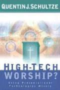 High-Tech Worship? - Using Presentational Technologies Wisely (hftad)