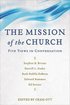 Mission of the Church - Five Views in Conversation