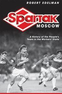 Spartak Moscow (inbunden)