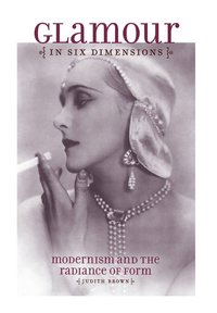 Glamour in Six Dimensions (inbunden)