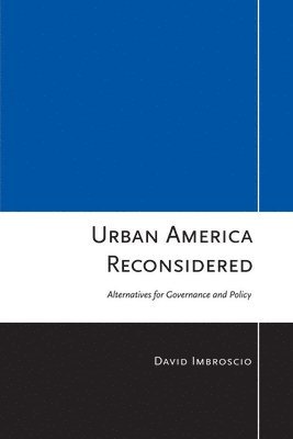 Urban America Reconsidered (inbunden)