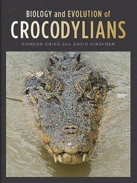 Biology and Evolution of Crocodylians (inbunden)