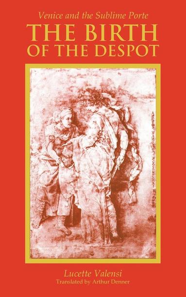 Birth of the Despot (häftad)