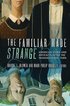 Familiar Made Strange