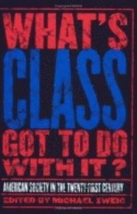 What's Class Got to Do with It? (hftad)
