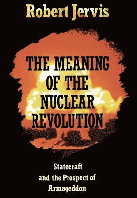 The Meaning of the Nuclear Revolution (hftad)