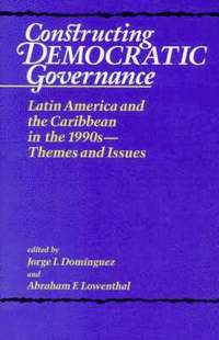 Constructing Democratic Governance: Volume 1 (hftad)