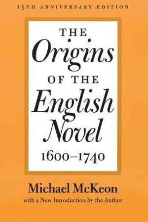 Origins of the English Novel, 1600-1740 (häftad)