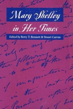 Mary Shelley in Her Times (häftad)