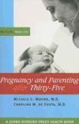 Pregnancy and Parenting after Thirty-Five (hftad)