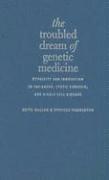 Troubled Dream of Genetic Medicine (hftad)