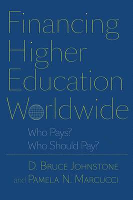 Financing Higher Education Worldwide (inbunden)