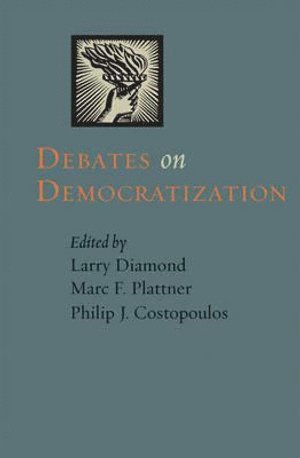 Debates on Democratization (inbunden)