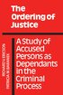 The Ordering of Justice