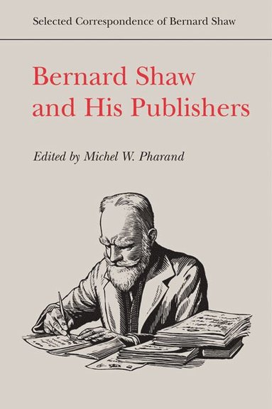 Bernard Shaw and His Publishers (hftad)