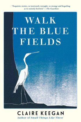 Walk the Blue Fields (hftad)