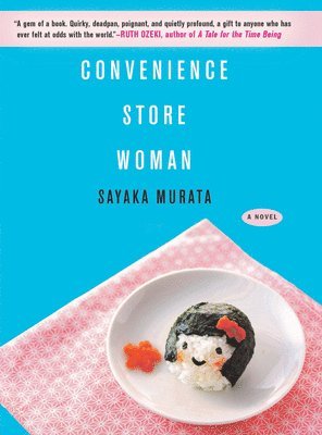 Convenience Store Woman (inbunden)