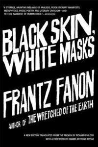 Black Skin, White Masks (hftad)