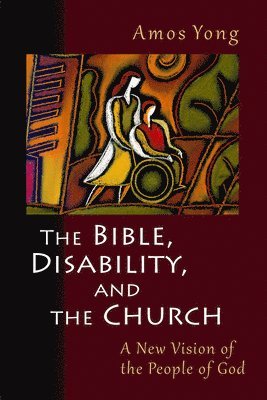 Bible, Disability, and the Church (hftad)