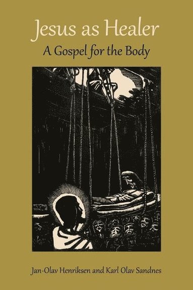 Jesus as Healer (inbunden)