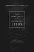 Next Quest for the Historical Jesus