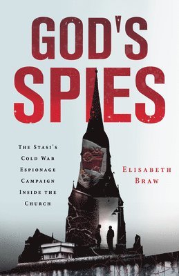 God's Spies (inbunden)
