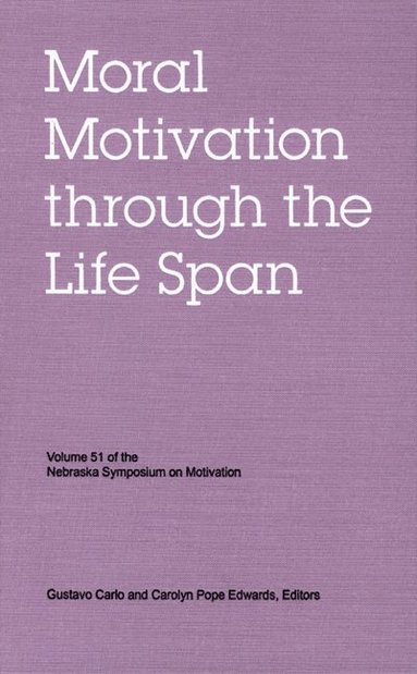 Nebraska Symposium on Motivation, Volume 51 (inbunden)