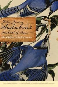 John James Audubon's Journal of 1826 (inbunden)