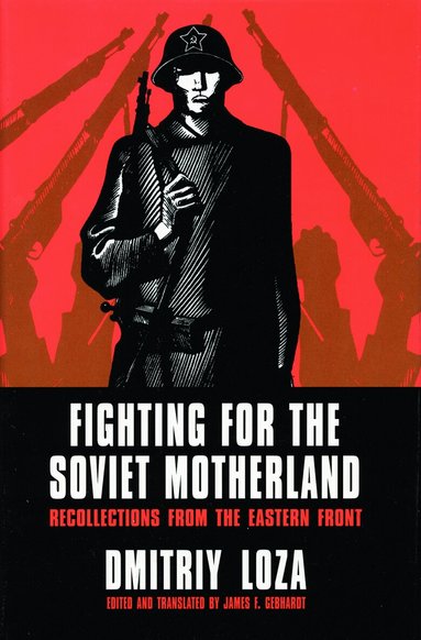 Fighting for the Soviet Motherland (h�ftad)