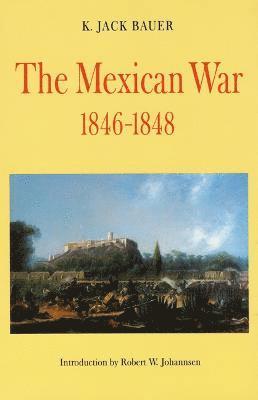 The Mexican War, 1846-1848 (hftad)