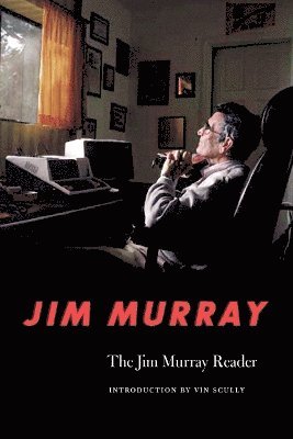 The Jim Murray Reader (hftad)