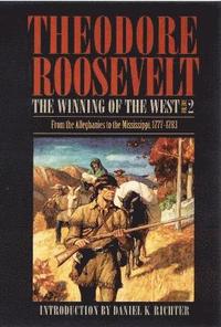 The Winning of the West, Volume 2 (hftad)