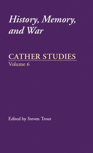 Cather Studies, Volume 6 (hftad)