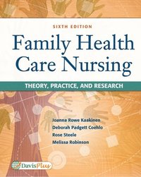 Family Health Care Nursing : Theory, Practice, & Research 6e (hftad)