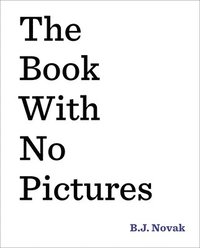The Book with No Pictures (inbunden)