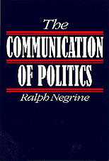 The Communication of Politics (inbunden)