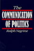 The Communication of Politics