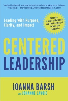Centered Leadership (inbunden)