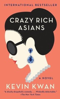Crazy Rich Asians (häftad)
