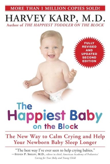 Happiest Baby on the Block; Fully Revised and Updated Second Edition (pocket)