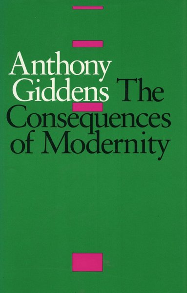 Consequences of Modernity (h�ftad)