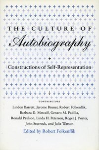 The Culture of Autobiography (hftad)
